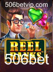 Explorando o Jogo: ReelBanks e a Plataforma 506bet